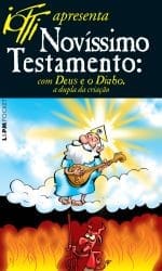 Novíssimo Testamento: com Deus e o Diabo (tiras curtas nacionais). L&PM