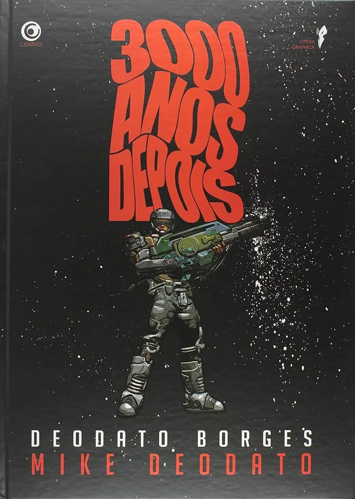 3000 anos depois. Mike Deodato Jr. Ed. Criativo