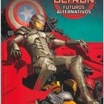 A Era de Ultron: Futuros Alternativos. Marvel. Panini