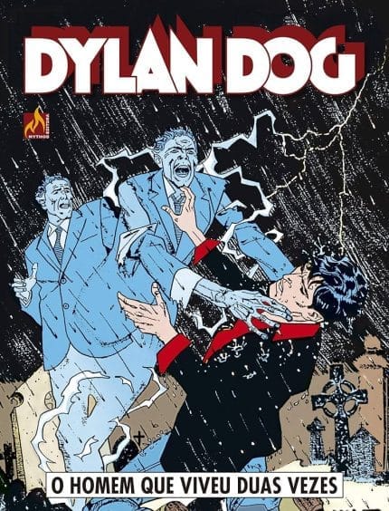 Dylan Dog: O Homem que Viveu Duas Vidas. Mythos.