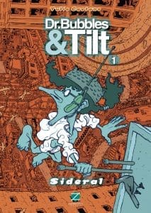 Dr. Bubles & Tilt vol 1. Zarabatana