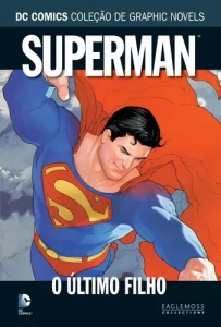 Superman: O Último Filho. Eaglemoss