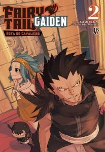 Mangá Fairy Tail: Gaiden. Rota do Cavaleiro. vol 2. JBC. Lacrado