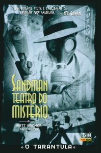 Sandman - Teatro do Mistério: O Tarântula - Volume 1