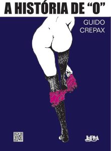 A história de "o". Guido Crepax. L&PM