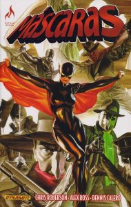 Máscaras. Chris Roberson, Alex Ross e Dennis Calero. Mythos